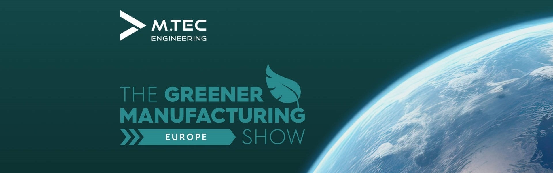Nachhaltige Produkte und Prozesse – M.TEC auf der Greener Manufacturing Show 2023