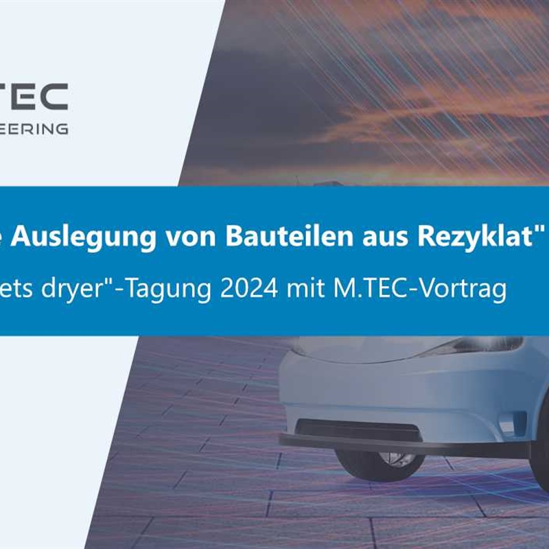 Meet M.TEC from May 14-15 at the symposium „fuse box meets dryer - Plastics in E&E applications“ in Veitshöchheim near Würzburg