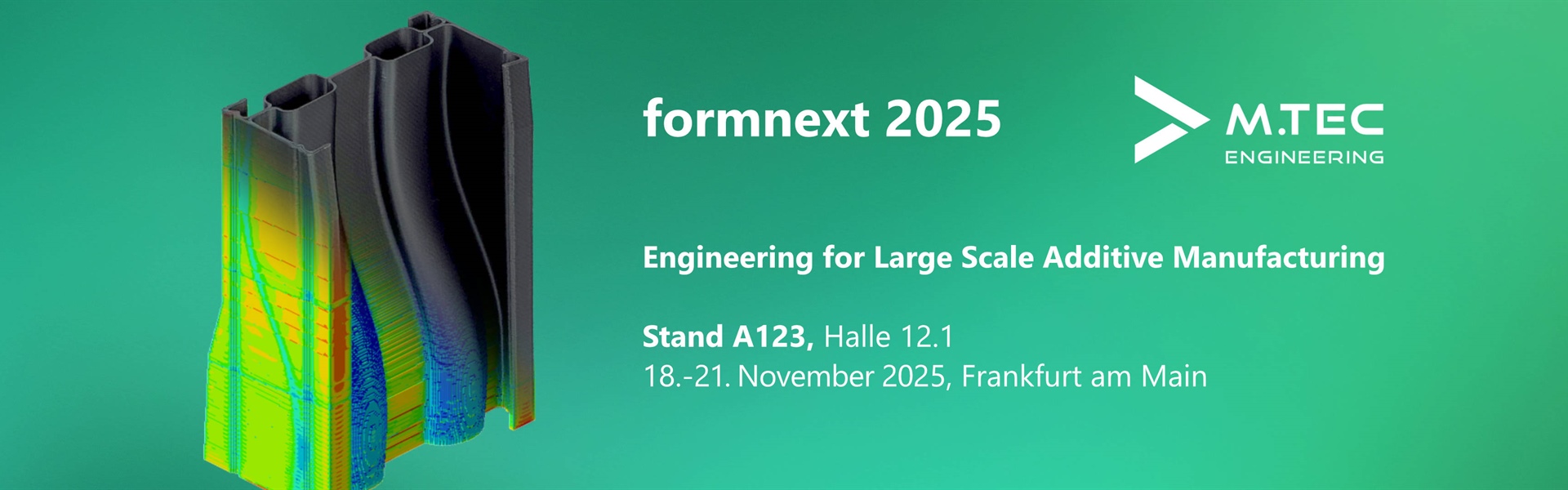 M.TEC auf der formnext 2025 – Engineering for Large Scale Additive Manufacturing
